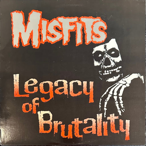Misfits Legacy of Brutality (First Pressing of 10,000 Copies)