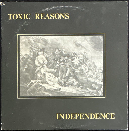 Toxic Reasons Independence
