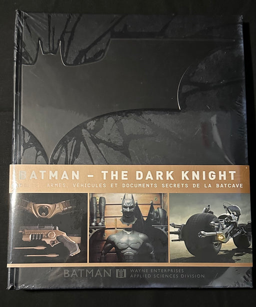 Batman - The Dark Knight: Tools, Weapons, Vehicles & Documents from the Batcave (French)