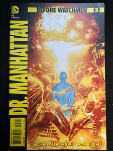 Before Watchmen: Dr. Manhattan #1-4  NM+ (9.6) Plus #2 Variant