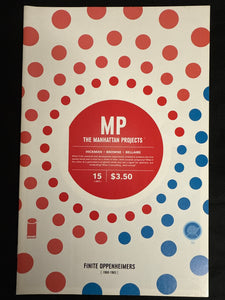 Manhattan Projects # 15  NM/MT (9.8)