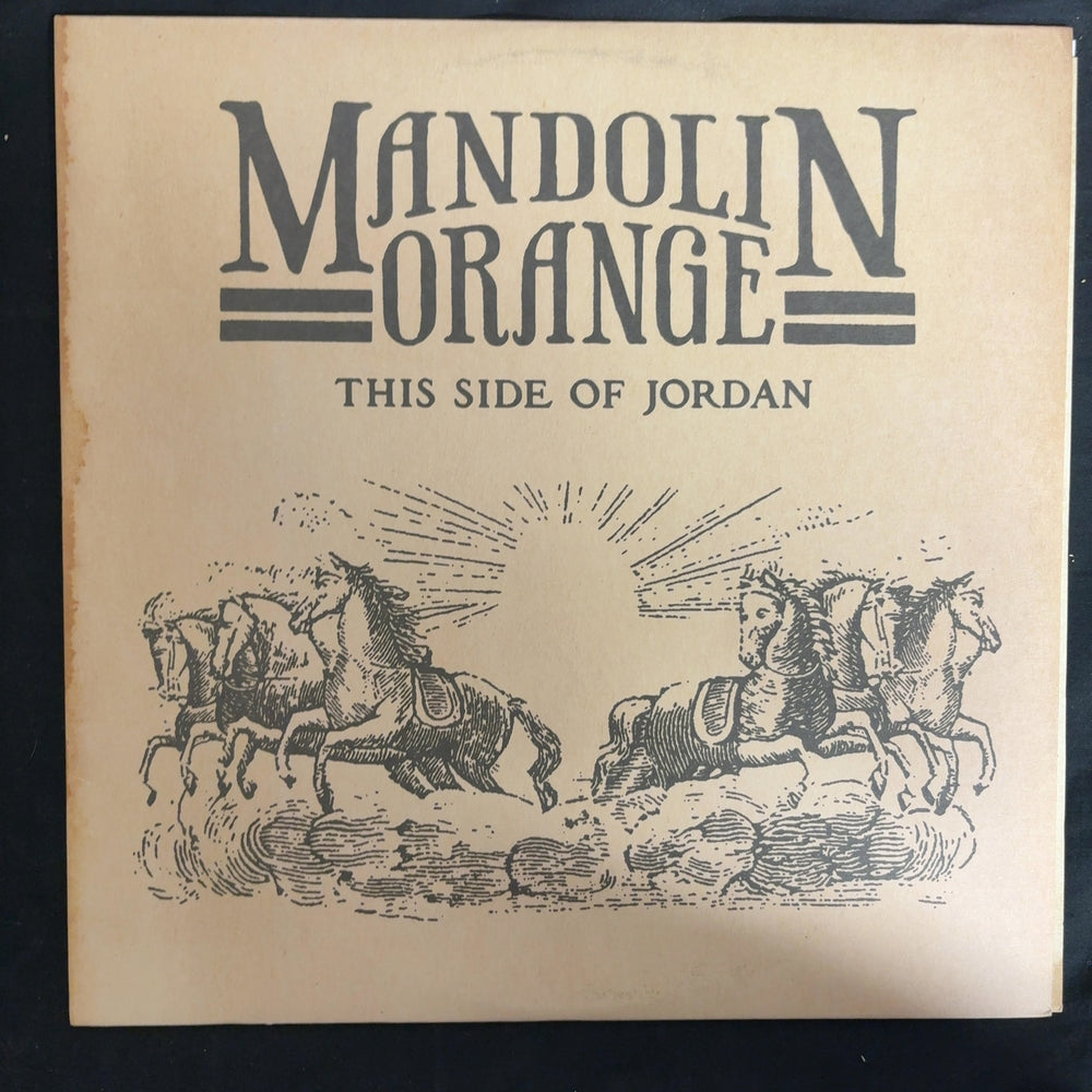 Mandolin Orange This Side Of Jordan