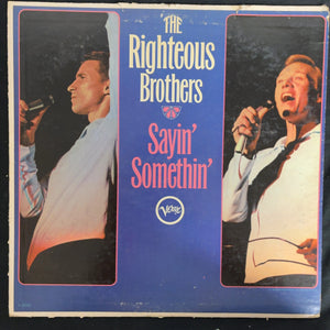 The Righteous Brothers Sayin' Somethin'