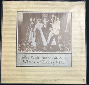 Rick Wakeman The Six Wives of Henry VIII