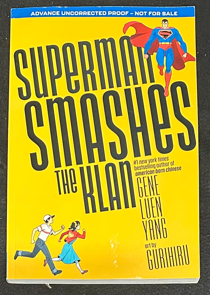 Superman Smashes the Klan - Advanced Uncorrected Proof - "Not For Sale"