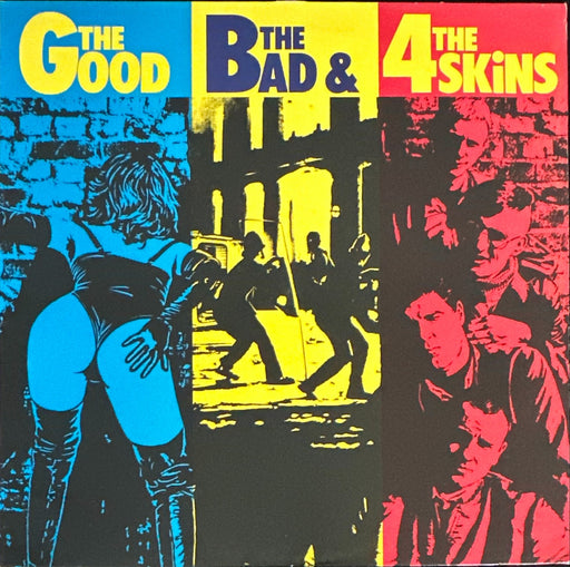 The Good, The Bad & and the 4 Skins The Good, The Bad & The 4 Skins (Misprint Version)