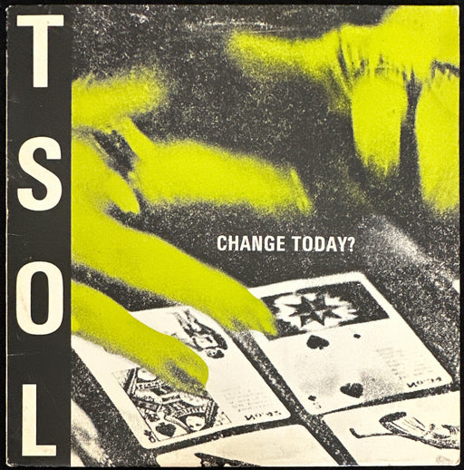 TSOL Change Today? (Second Pressing, Lyric Insert Included)