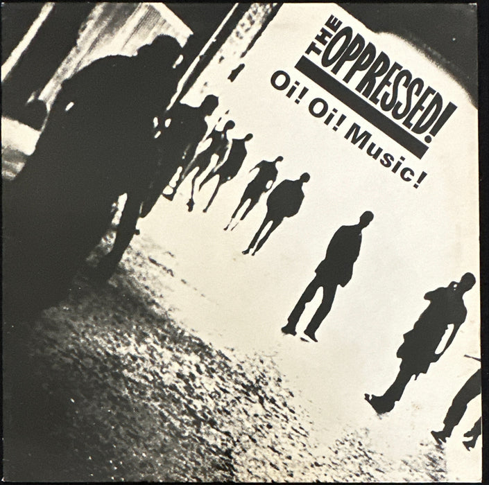 The Oppressed Oi! Oi! Music