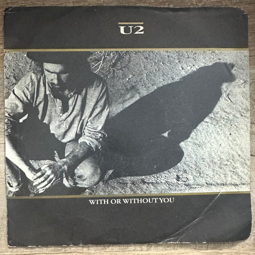 U2 With or Without You / Walk to the Water (7")