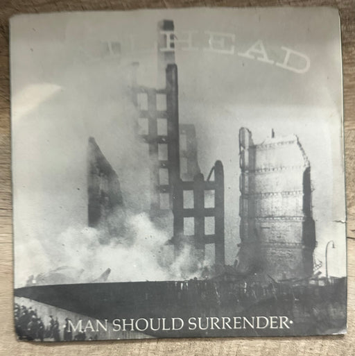 Pailhead Man Should Surrender (7")
