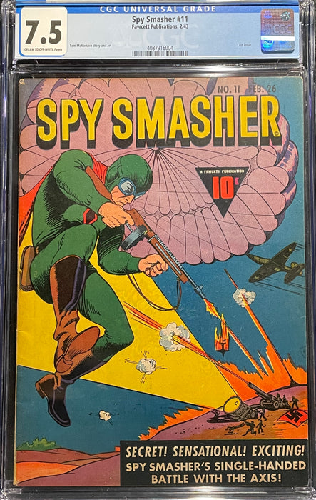 Spy Smasher # 11 CGC 7.5