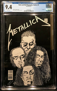 Rock and Roll Biography Comics: Metallica #  9 CGC 9.4